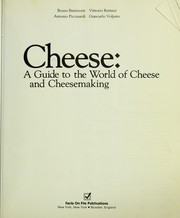 Cover of: Cheese, a guide to the world of cheese and cheesemaking by Bruno Battistotti ... [et al.].