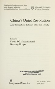 Cover of: China's quiet revolution: new interactions between state and society