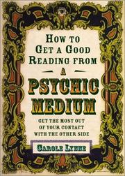 Cover of: How to Get a Good Reading from a Psychic Medium: Get the Most Out of Your Contact With the Other Side