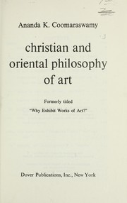 Cover of: Christian and Oriental philosophy of art