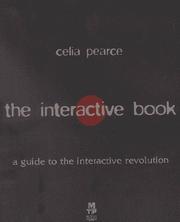 Cover of: The interactive book: a guide to the interactive revolution