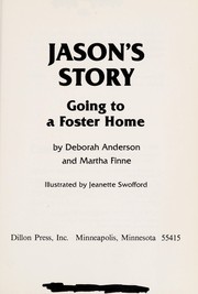 Cover of: Jason's story: going to a foster home