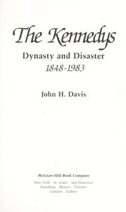 Cover of: The Kennedys Dynasty and Disaster, 1848-1983