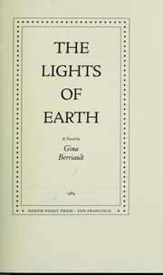 Cover of: The lights of earth : a novel