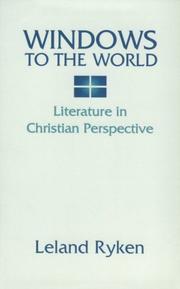Cover of: Windows to the World: Literature in Christian Perspective