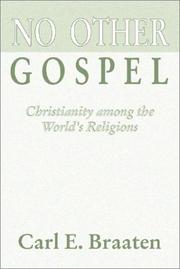 Cover of: No Other Gospel: Christianity among the world's religions