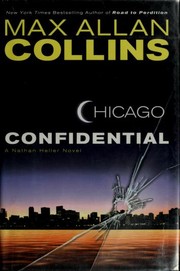 Cover of: Chicago confidential by Max Allan Collins