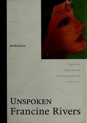Cover of: Unspoken by Francine Rivers