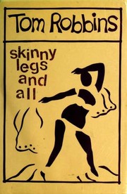 Cover of: Skinny Legs and All by Tom Robbins