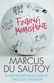 Cover of: Finding Moonshine: A Mathematician's Journey Through Symmetry