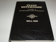 Cover of: Piano repertoire: a guide to interpretation and performance