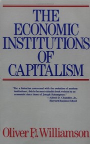 Cover of: The Economic institutions of Capitalism: firms, markets, relational contracting