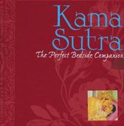 Kama sutra : the perfect bedside companion