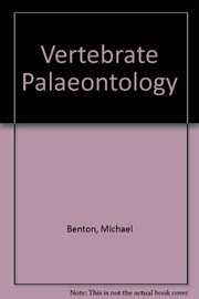 Cover of: Vertebrate palaeontology: biology and evolution
