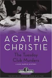 Cover of: The Tuesday Club Murders by Agatha Christie