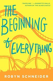 Cover of: The Beginning of Everything by Robyn Schneider