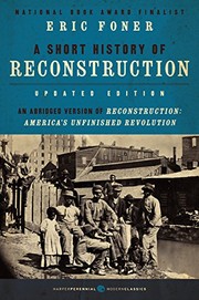 Cover of: A Short History of Reconstruction, Updated Edition (Harper Perennial Modern Classics)