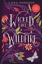 Cover of: Wicked Like a Wildfire by Lana Popovic