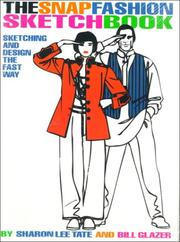 Cover of: The snap fashion sketchbook: sketching and design the fast way