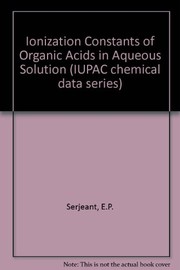 Ionisation constants of organic acids in aqueous solution by International Union of Pure and Applied Chemistry. Commission on Equilibrium Data.