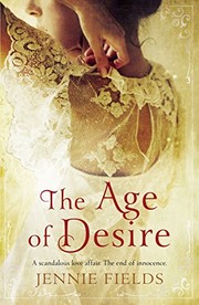 Cover of: The Age of Desire. by Jennie Fields