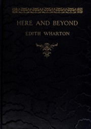 Here and beyond by Edith Wharton