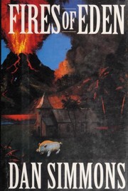 Cover of: Fires of Eden by Dan Simmons