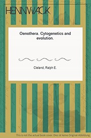 Cover of: Oenothera; cytogenetics and evolution