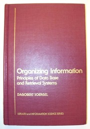 Organizing information by Dagobert Soergel