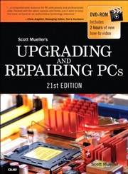 Upgrading and Repairing PCs: Upgrading and Repairing_c21 by Scott Mueller