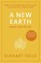 Cover of: A New Earth: Awakening to Your Life's Purpose (Oprah's Book Club, Selection 61) (Paperback)
