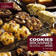Cover of: Cookies, Brownies, Muffins and More: Favorite Recipes Made Easy for Today's Lifestyle (Rodale's New Classics)