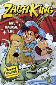 Cover of: My Magical Life: Tom Fletcher Book Club Title 2018 by Beverly Arce (illustrator), Beverly Arce (illustrator) Zach King