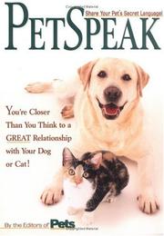 Cover of: PetSpeak: Share Your Pet's Secret Language!