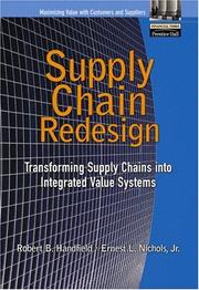 Supply chain redesign : transforming supply chains into integrated value systems