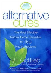 Cover of: Alternative Cures: The Most Effective Natural Home Remedies for 160 Health Problems