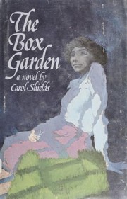 Cover of: The box garden by Carol Shields