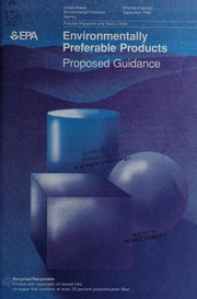 Cover of: Environmentally preferable products: proposed guidance