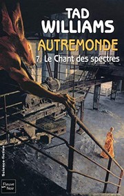 Cover of: Autremonde, Tome 7 (French Edition) by Jean-Pierre Pugi Tad Williams