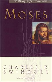 Cover of: Moses a Man of Selfless Dedication (Great Lives from God's Word)