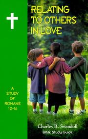 Cover of: Relating to Others in Love by Charles R. Swindoll