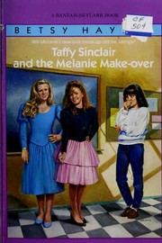 Cover of: Taffy Sinclair and the Melanie Make-over