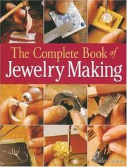 Cover of: The Complete Book of Jewelry Making