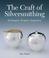 Cover of: The Craft of Silversmithing