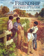 The friendship by Mildred D. Taylor
