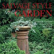 Cover of: Salvage Style for the Garden: Simple Outdoor Projects Using Reclaimed Treasures