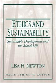 Cover of: Ethics and Sustainability: Sustainable Development and the Moral Life