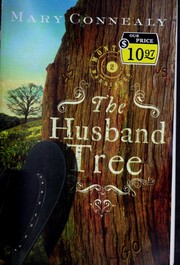 The husband tree by Mary Connealy