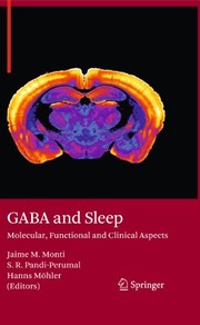 Cover of: GABA and Sleep: Molecular, Functional and Clinical Aspects