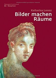 Cover of: Bilder machen Räume: Mythenbilder in pompeianischen Häusern (Image & Context) (German Edition)